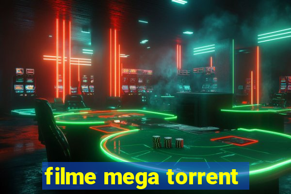 filme mega torrent